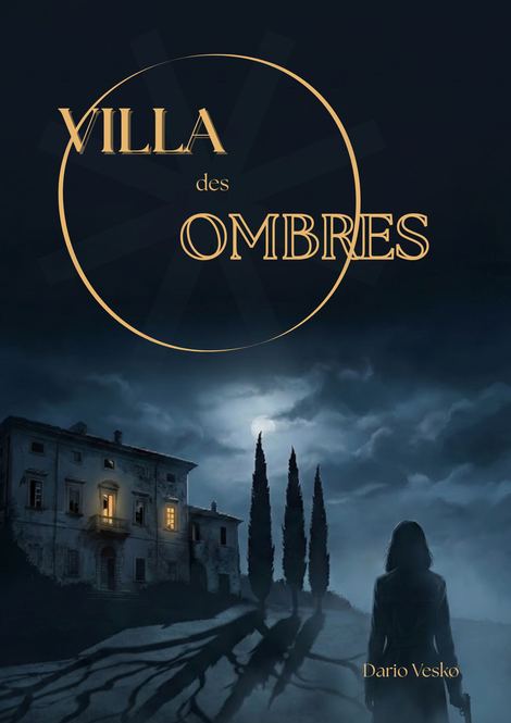 Villa delle Ombre — Le 7 Paure, Libro 1